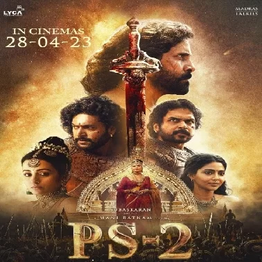 Ponniyin Selvan Part-2 (PS2) Malayalam 