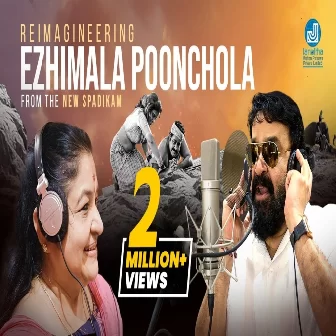 Ezhimala Poonchola - Reimagineering